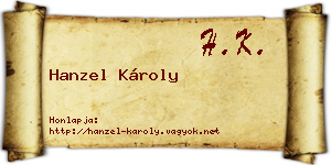 Hanzel Károly névjegykártya